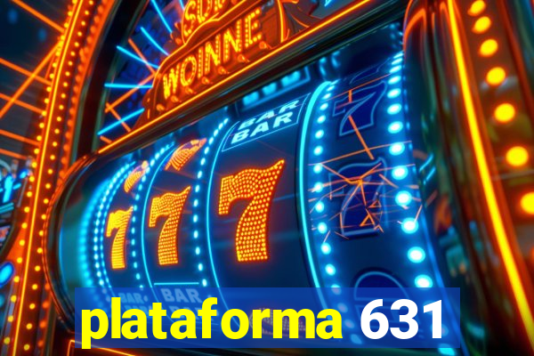 plataforma 631